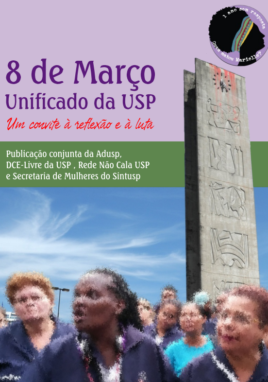 8 de Março Unificado da USP. Um convite à reflexão e à luta