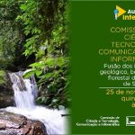 Comissão de C&T da Câmara dos Deputados fará audiência pública sobre fusão dos institutos Geológico, de Botânica e Florestal