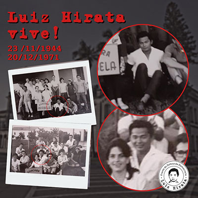 Luiz Hirata, presente! 50 anos de seu assassinato