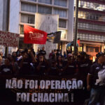 Ato público exigiu fim de massacre na Baixada, lembrou Paraisópolis e crimes de maio de 2006, e pediu desmilitarização da PM e “fora, Tarcísio!”