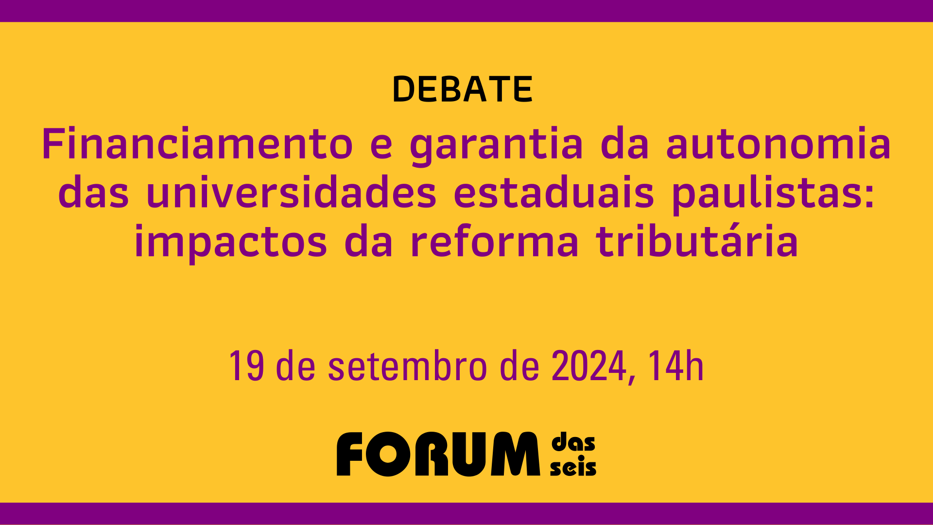 Financiamento e garantia da autonomia das universidades estaduais paulistas: impactos da reforma tributária