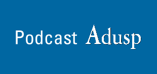 Podcast Adusp - episódio 4 - Raimunda Maria da Cunha Ribeiro